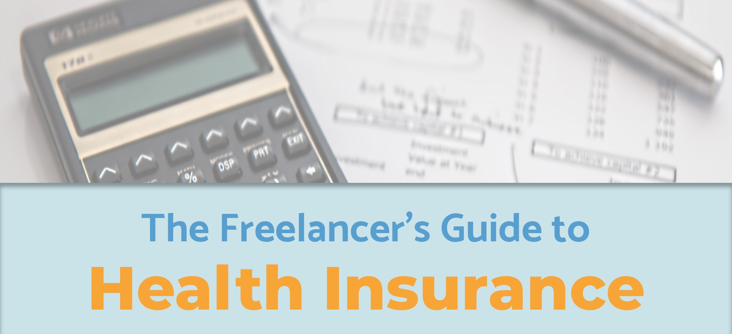 Freelancing Insurance What type of health insurance plan is best for freelancers? – Ben Henry ...